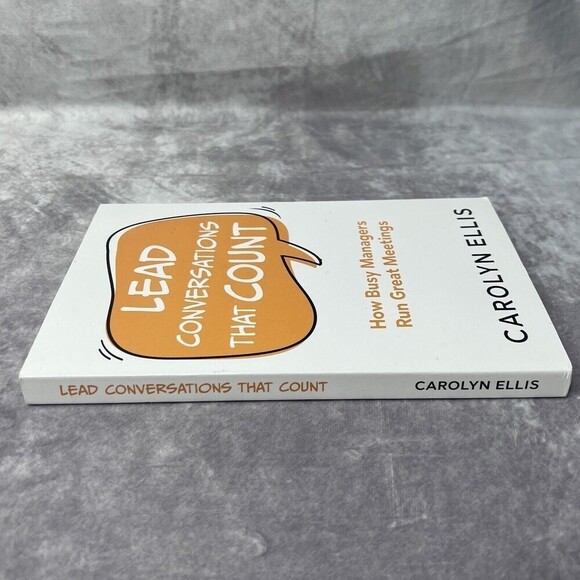 LEAD Conversations That Count  How Busy Managers Run Great Meetings by Carolyn.. - Picture 5 of 7